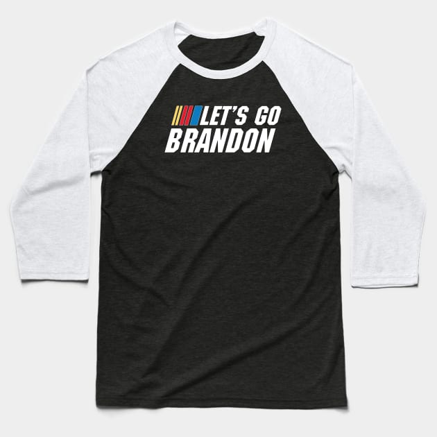 Let's Go Brandon! Baseball T-Shirt by SeamanSteyn